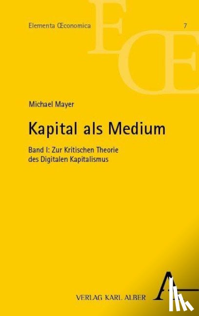 Mayer, Michael - Kapital als Medium