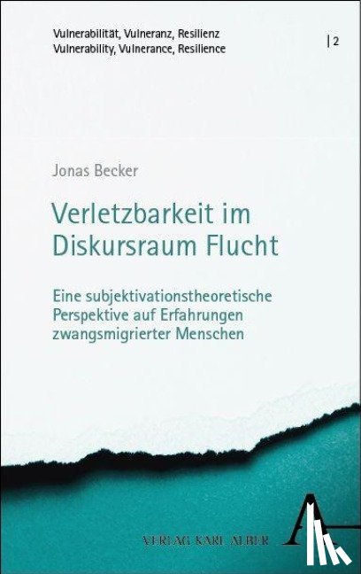 Becker, Jonas - Verletzbarkeit im Diskursraum Flucht