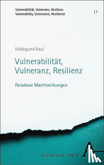 Keul, Hildegund - Vulnerabilität, Vulneranz, Resilienz