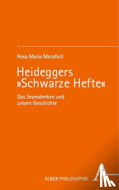 Marafioti, Rosa Maria - Heideggers 'Schwarze Hefte'