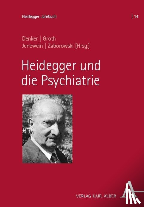  - Heidegger und die Psychiatrie