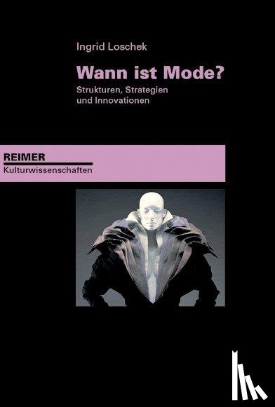 Loschek, Ingrid - Wann ist Mode?