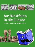  - Aus Westfalen in die Südsee