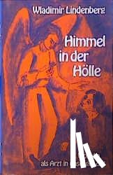 Lindenberg, Wladimir - Himmel in der Hölle