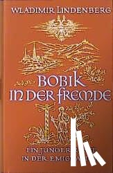 Lindenberg, Wladimir - Bobik in der Fremde