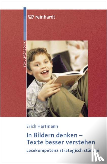 Hartmann, Erich - In Bildern denken - Texte besser verstehen