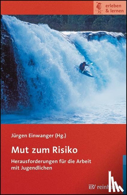  - Mut zum Risiko