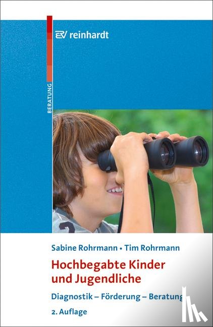 Rohrmann, Sabine, Rohrmann, Tim - Hochbegabte Kinder und Jugendliche
