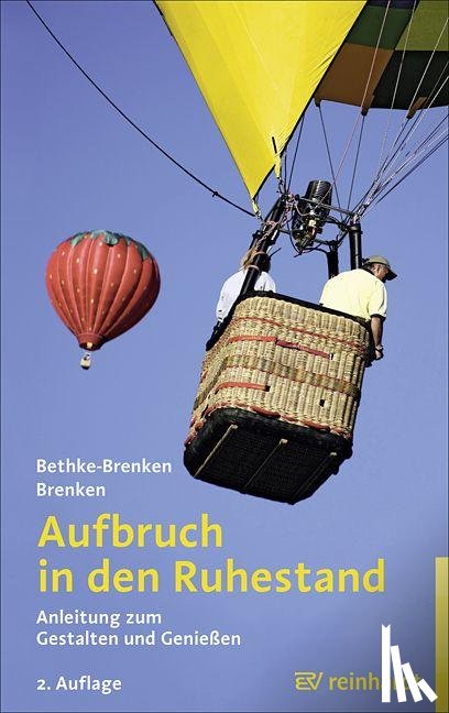 Bethke-Brenken, Inga, Brenken, Günter - Aufbruch in den Ruhestand