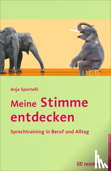 Sportelli, Anja - Meine Stimme entdecken