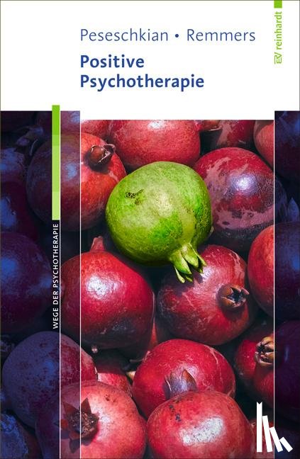 Peseschkian, Hamid, Remmers, Arno - Positive Psychotherapie