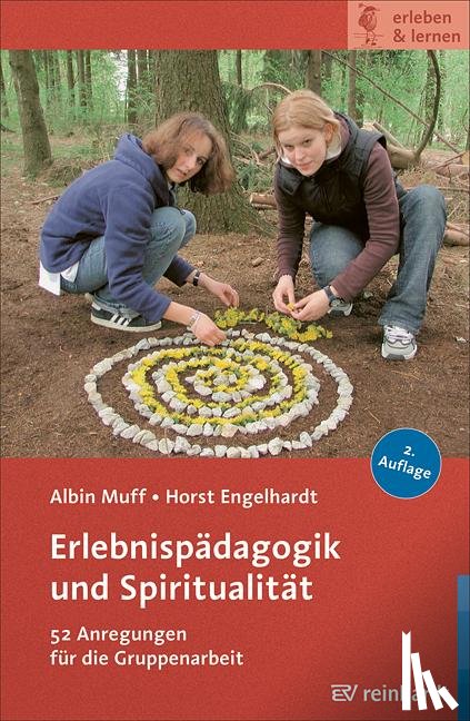 Muff, Albin, Engelhardt, Horst - Erlebnispädagogik und Spiritualität
