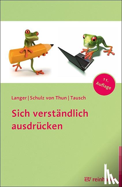 Langer, Inghard, Schulz von Thun, Friedemann, Tausch, Reinhard - Sich verständlich ausdrücken