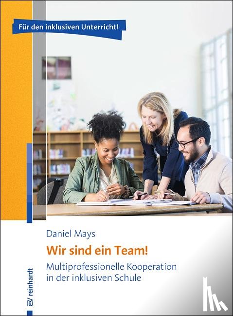 Mays, Daniel - Wir sind ein Team!