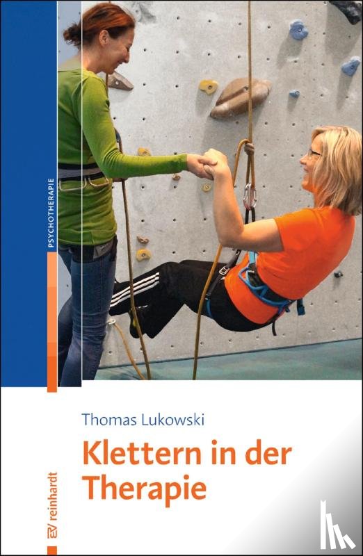 Lukowski, Thomas - Klettern in der Therapie