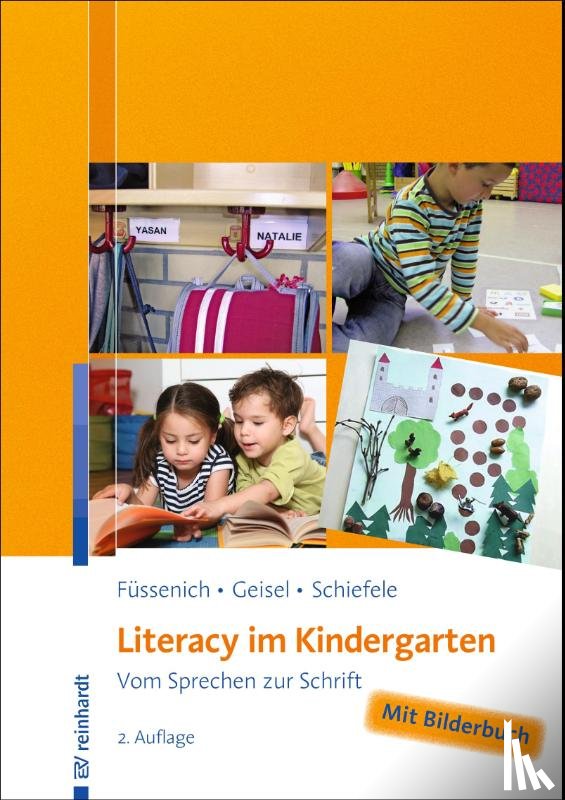 Füssenich, Iris, Geisel, Carolin, Schiefele, Christoph - Literacy im Kindergarten
