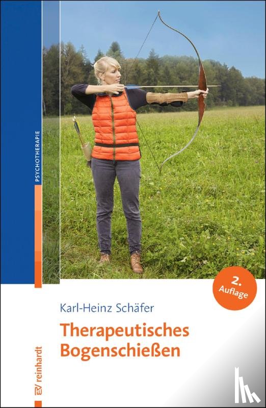 Schäfer, Karl-Heinz - Therapeutisches Bogenschießen
