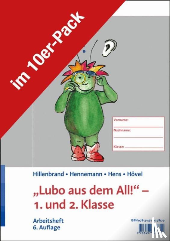 Hillenbrand, Clemens, Hennemann, Thomas, Hens, Sonja, Hövel, Dennis - "Lubo aus dem All!" - 1. und 2. Klasse