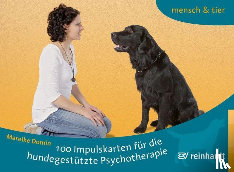 Domin, Mareike - 100 Impulskarten für die hundegestützte Psychotherapie