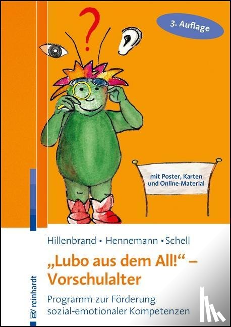 Hillenbrand, Clemens, Hennemann, Thomas, Schell, Annika - "Lubo aus dem All!" - Vorschulalter