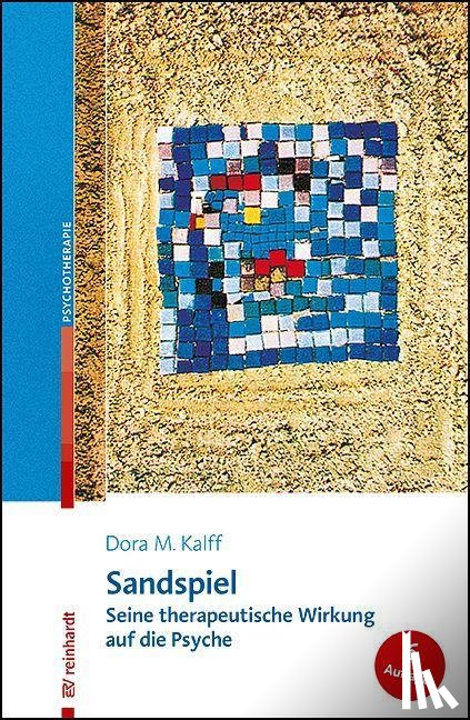 Kalff, Dora M. - Sandspiel