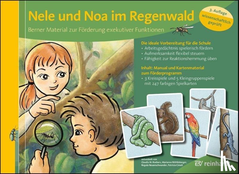 Roebers, Claudia M., Röthlisberger, Marianne, Neuenschwander, Regula, Cimeli, Patrizia - Nele und Noa im Regenwald