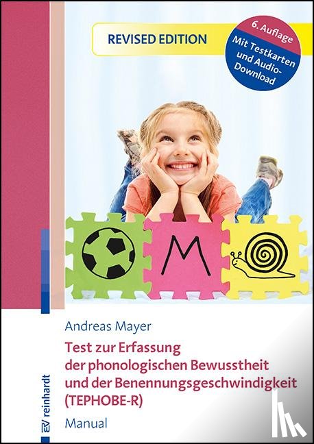 Mayer, Andreas - Test zur Erfassung der phonologischen Bewusstheit und der Benennungsgeschwindigkeit (TEPHOBE-R)