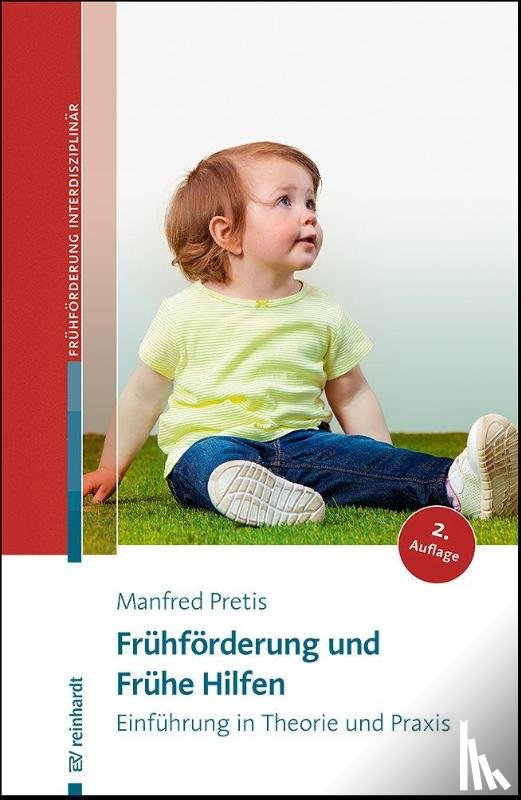 Pretis, Manfred - Frühförderung und Frühe Hilfen
