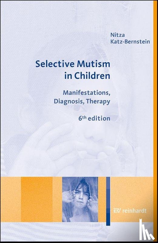 Katz-Bernstein, Nitza - Selective Mutism in Children