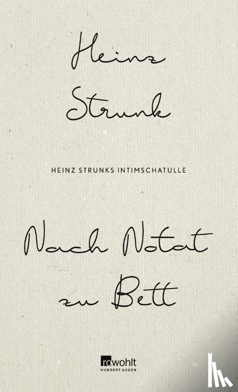 Strunk, Heinz - Nach Notat zu Bett