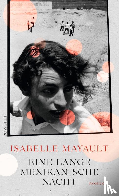 Mayault, Isabelle - Eine lange mexikanische Nacht