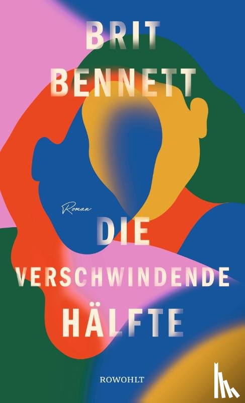 Bennett, Brit - Die verschwindende Halfte