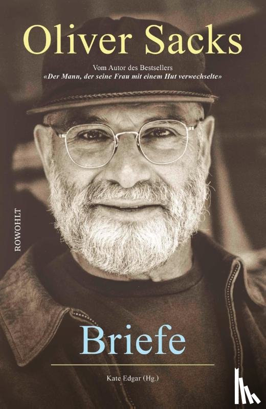 Sacks, Oliver - Briefe von Oliver Sacks