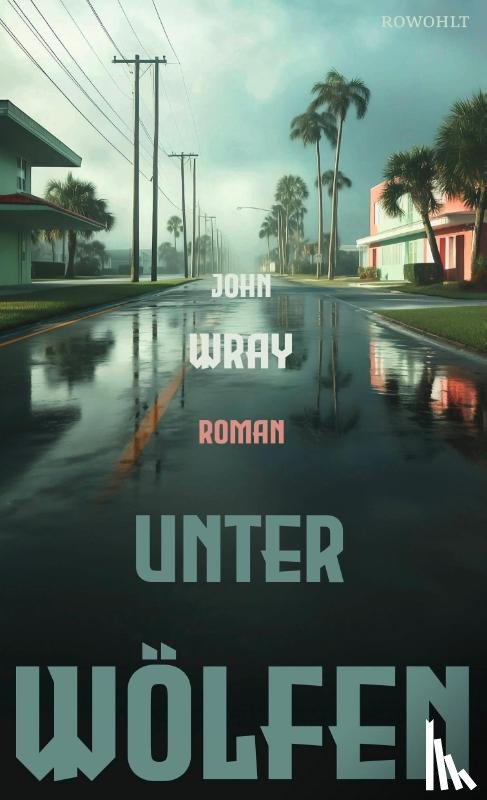 Wray, John - Unter Wölfen