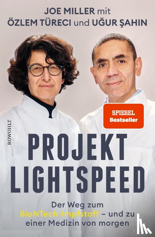 Miller, Joe, Sahin, Ugur, Türeci, Özlem - Projekt Lightspeed
