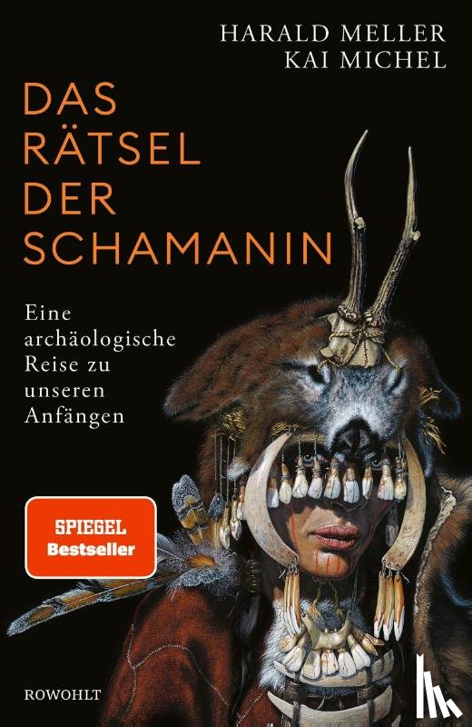 Michel, Kai, Meller, Harald - Das Rätsel der Schamanin