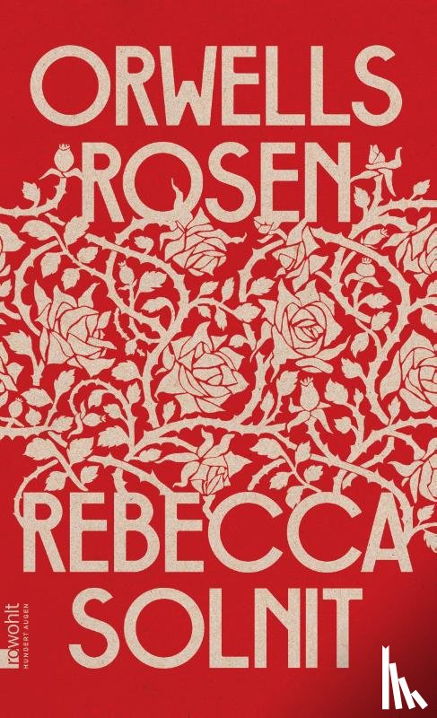 Solnit, Rebecca - Orwells Rosen