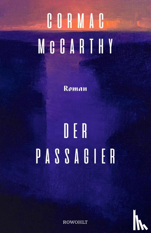 McCarthy, Cormac - Der Passagier