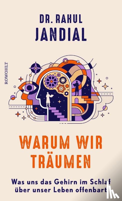 Jandial, Rahul - Warum wir träumen