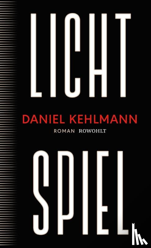 Kehlmann, Daniel - Lichtspiel