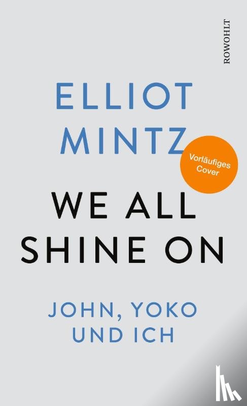 Mintz, Elliot - We all shine on