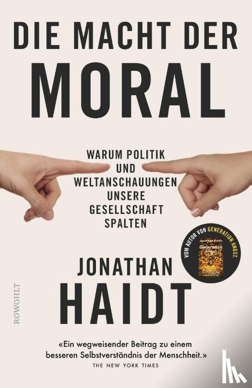 Haidt, Jonathan - Die Macht der Moral