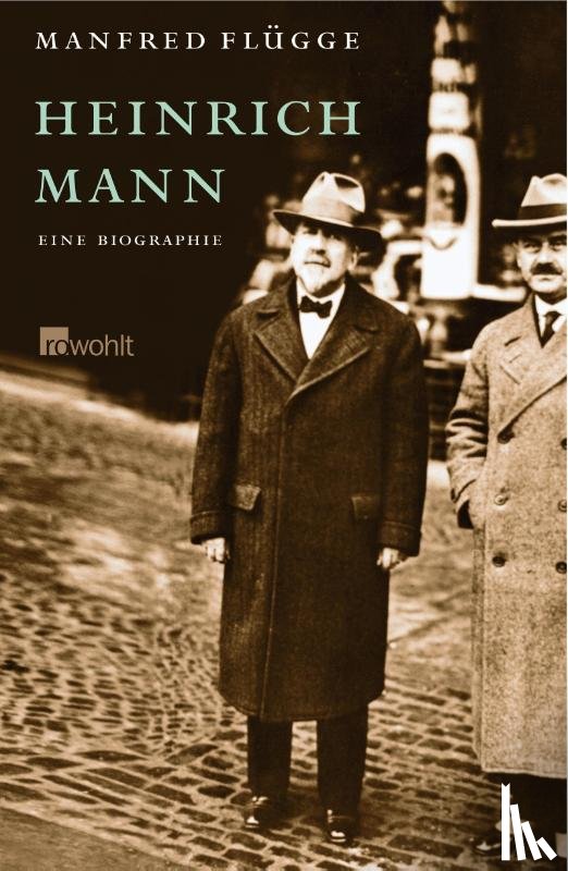 Flügge, Manfred - Heinrich Mann