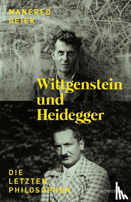 Geier, Manfred - Wittgenstein und Heidegger
