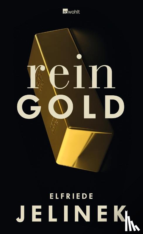 Jelinek, Elfriede - Rein Gold