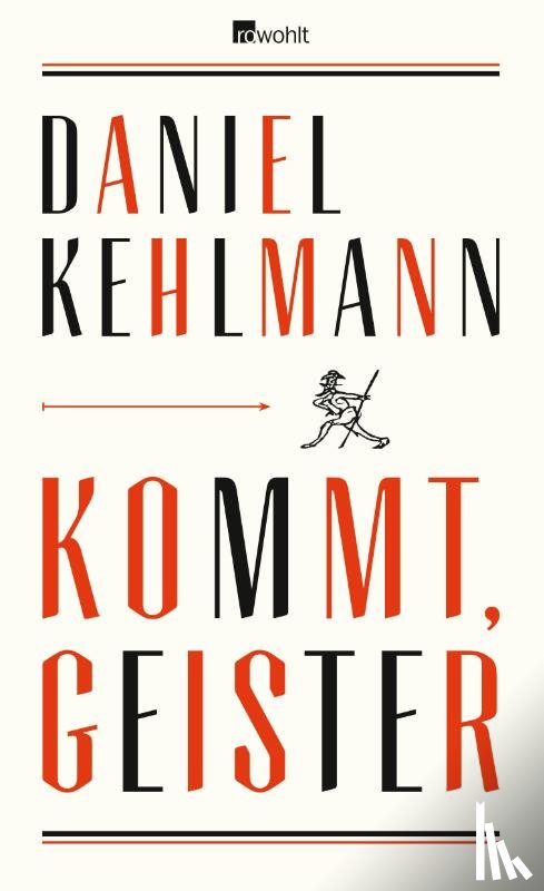 Kehlmann, Daniel - Kommt, Geister