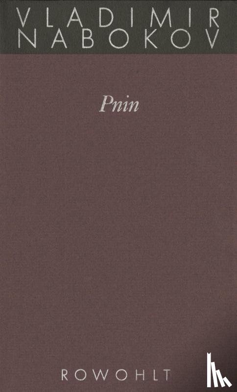 Nabokov, Vladimir - Gesammelte Werke 09. Pnin