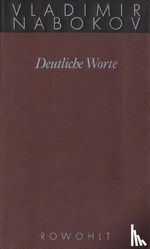 Nabokov, Vladimir - Gesammelte Werke 20. Deutliche Worte