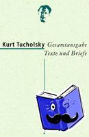 Tucholsky, Kurt - Gesamtausgabe Band 22: Register