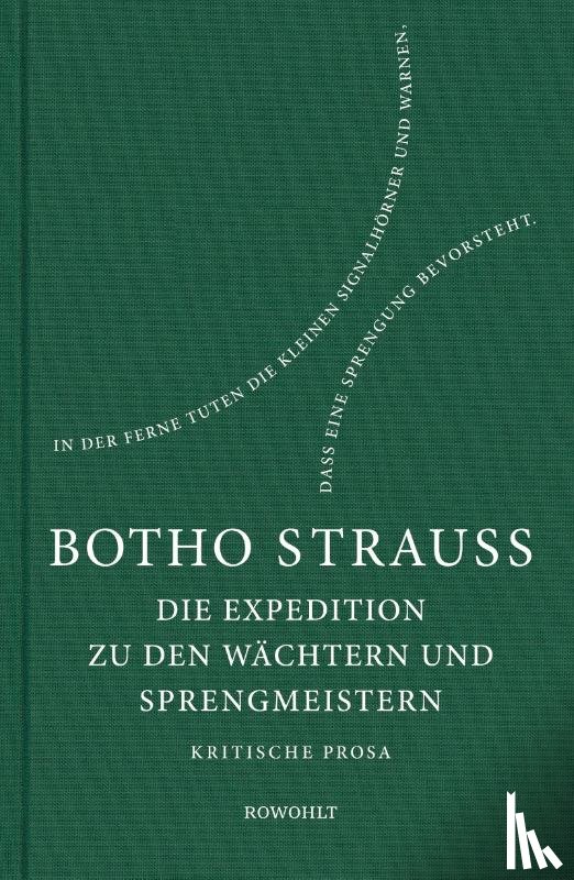 Strauß, Botho - Die Expedition zu den Wächtern u. Sprengmeistern